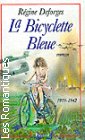 Couverture du livre intitulé "La bicyclette bleue"